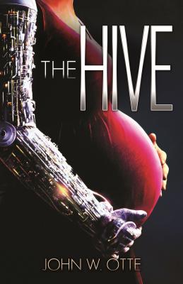Hive By John W. Otte Cover Image