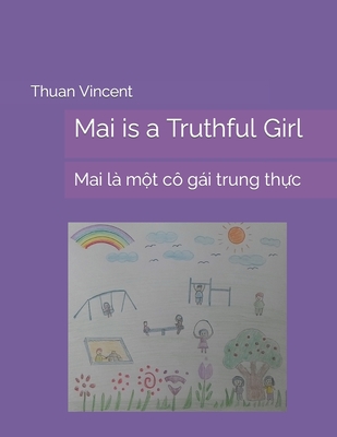Mai is a Truthful Girl: Mai là một cô gái trung thực Cover Image