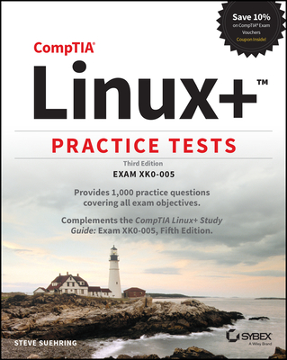 Comptia Linux+ Practice Tests: Exam Xk0-005 Cover Image