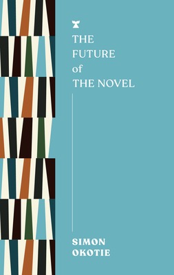 The Future of the Novel (Futures) Cover Image
