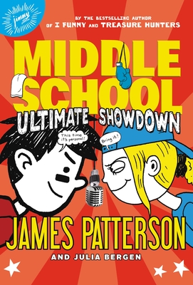 Middle School: Ultimate Showdown By James Patterson, Julia Bergen Cover Image