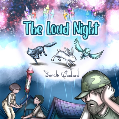 The Loud Night By Carlos Lopez (Illustrator), Sarah Woodard Cover Image