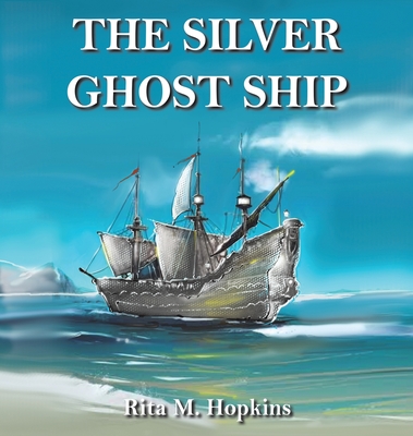 The Silver Ghost Ship Cover Image