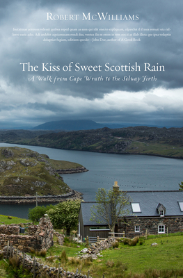 Cover for The Kiss of Sweet Scottish Rain