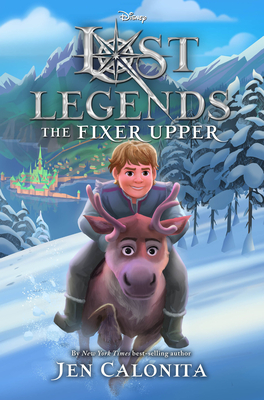 Lost Legends: The Fixer Upper (Disney's Lost Legends) cover