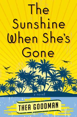 Cover for The Sunshine When She's Gone