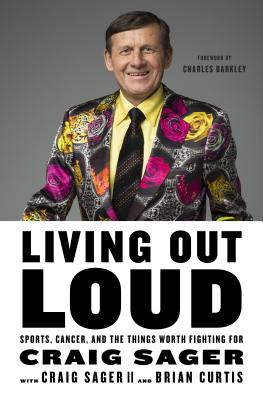 Living Out Loud: Sports, Cancer, and the Things Worth Fighting For Cover Image