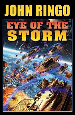 Eye of the Storm (Posleen War #10) By John Ringo Cover Image