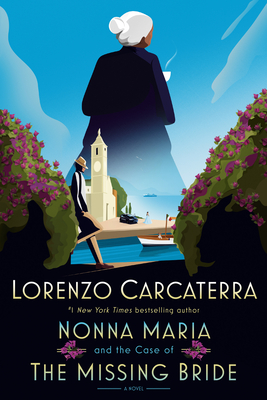 Nonna Maria and the Case of the Missing Bride: A Novel Cover Image