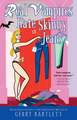 Cover for Real Vampires Hate Skinny Jeans