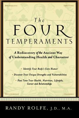 The Four Temperaments: A Rediscovery of the Ancient Way of Understanding Health and Character Cover Image