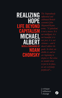 Realizing Hope: Life Beyond Capitalism