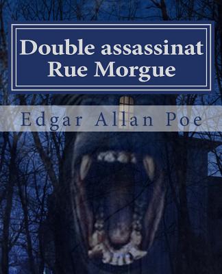 The Murders in the Rue Morgue