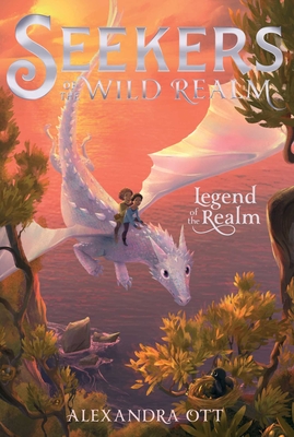 Legend of the Realm (Seekers of the Wild Realm #2)