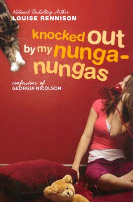 Knocked Out by My Nunga-Nungas: Further, Further Confessions of Georgia Nicolson By Louise Rennison Cover Image