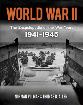 World War II: The Encyclopedia of the War Years, 1941-1945 (Dover Military History)