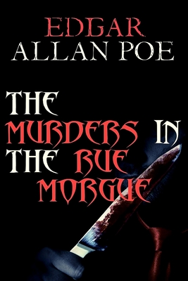 The Murders in the Rue Morgue