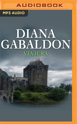 Viajera By Diana Gabaldon, Yopa Ponce (Read by) Cover Image