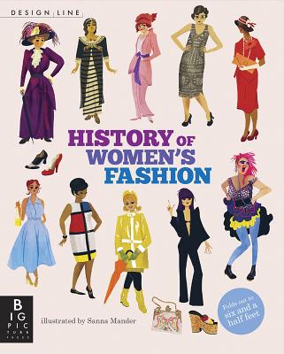 Design Line: History of Women's Fashion By Natasha Slee, Sanna Mander (Illustrator) Cover Image