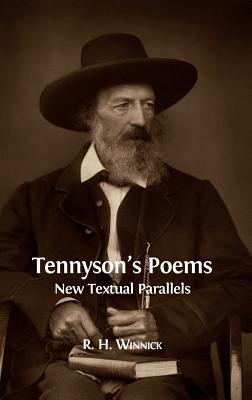 Tennyson's Poems: New Textual Parallels By R. H. Winnick Cover Image