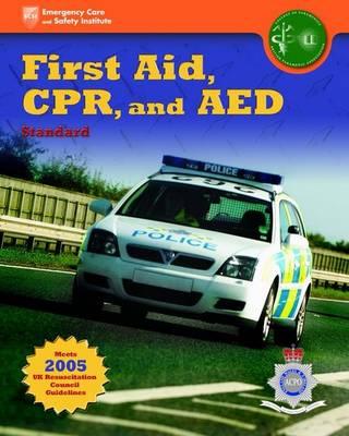 United Kingdom Edition - First Aid, Cpr, and AED Standard, Acpo Edition By Paramed British Cover Image