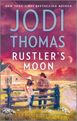 Rustler's Moon: A Clean & Wholesome Romance (Ransom Canyon #2)