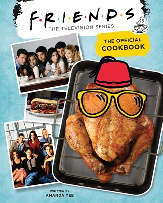 Friends: The Official Cookbook Cover Image