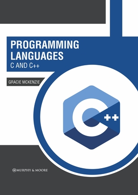 Programming Languages: C and C++ Cover Image