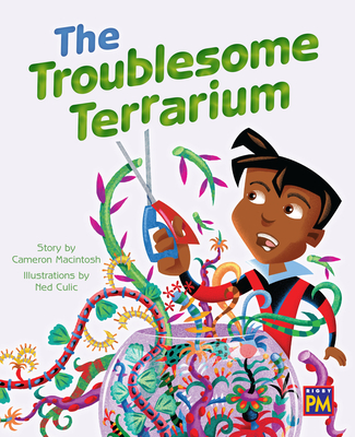 The Troublesome Terrarium: Leveled Reader Silver Level 24 Cover Image