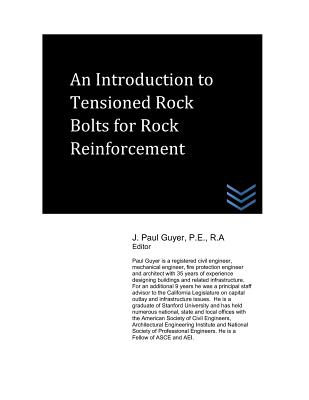 An Introduction to Tensioned Rock Bolts for Rock Reinforcement Cover Image