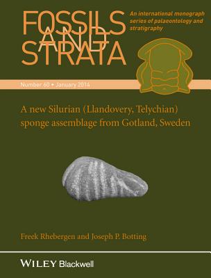 A New Silurian (Llandovery, Telychian) Sponge Assemblage from Gotland, Sweden (Fossils and Strata Monograph #60) Cover Image