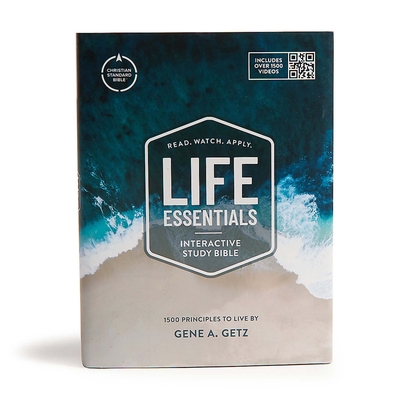 CSB Life Essentials Interactive Study Bible, Hardcover, Jacketed: 1500 Principles To Live By By Gene A. Getz, CSB Bibles by Holman, David  K. Stabnow (Editor) Cover Image