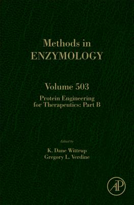 Protein Engineering for Therapeutics, Part B: Volume 503