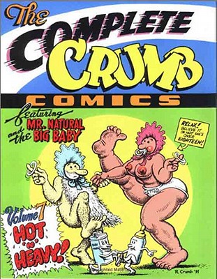The Complete Crumb Comics Vol. 3: Starring Fritz the Cat | Murder