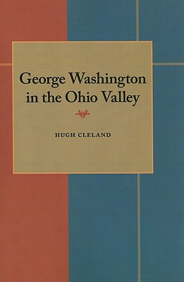 Cover for George Washington in the Ohio Valley