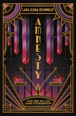 Amnesty: Book 3 in the Amberlough Dossier By Lara Elena Donnelly Cover Image