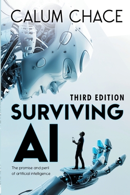 Surviving AI: The promise and peril of artificial intelligence Cover Image