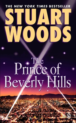 The Prince of Beverly Hills (Rick Barron Novel #1) By Stuart Woods Cover Image