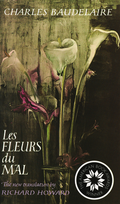 Les Fleurs Du Mal: Bilingual Edition Cover Image