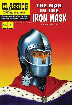 The Man in the Iron Mask (Classics Illustrated Vintage Replica Hardcover #4)