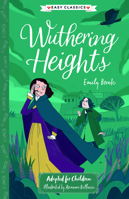 Emily Bronte: Wuthering Heights (Easy Classics) (Sweet Cherry Easy Classics #1)