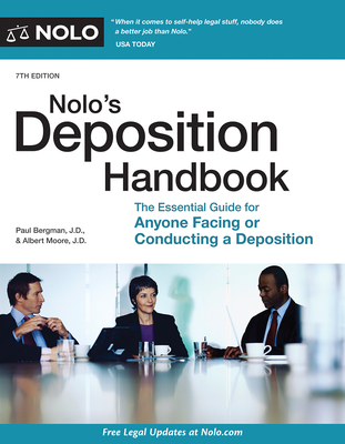 Nolo's Deposition Handbook: The Essential Guide for Anyone Facing or Conducting a Deposition Cover Image