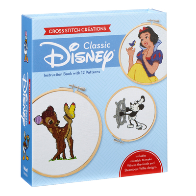 Cross Stitch Creations: Disney Classic: 12 Patterns Featuring Classic Disney Characters Cover Image