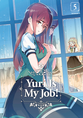 Yuri Is My Job! 5 By Miman Cover Image