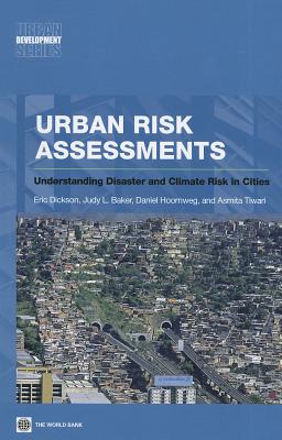 Urban Risk Assessments: Understanding Disaster and Climate Risk in Cities (Urban Development) Cover Image