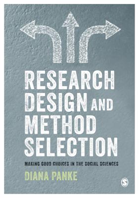 Research Design & Method Selection: Making Good Choices in the Social Sciences Cover Image