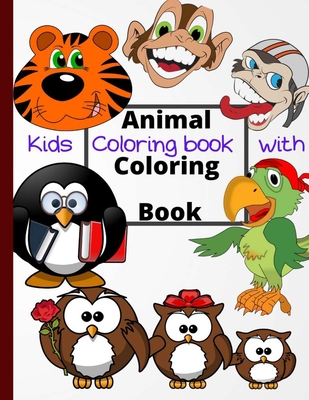 Download Kids Coloring Book With Animal Coloring Book Cool Coloring For Girls Boys Aged 04 08 Cool Coloring Pages Inspirational Positive Messages About Paperback The Elliott Bay Book Company