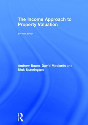 The Income Approach to Property Valuation Cover Image