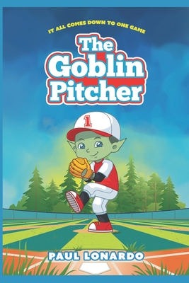 The Goblin Pitcher By Paul Lonardo Cover Image