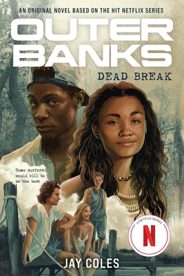 Outer Banks: Dead Break Cover Image